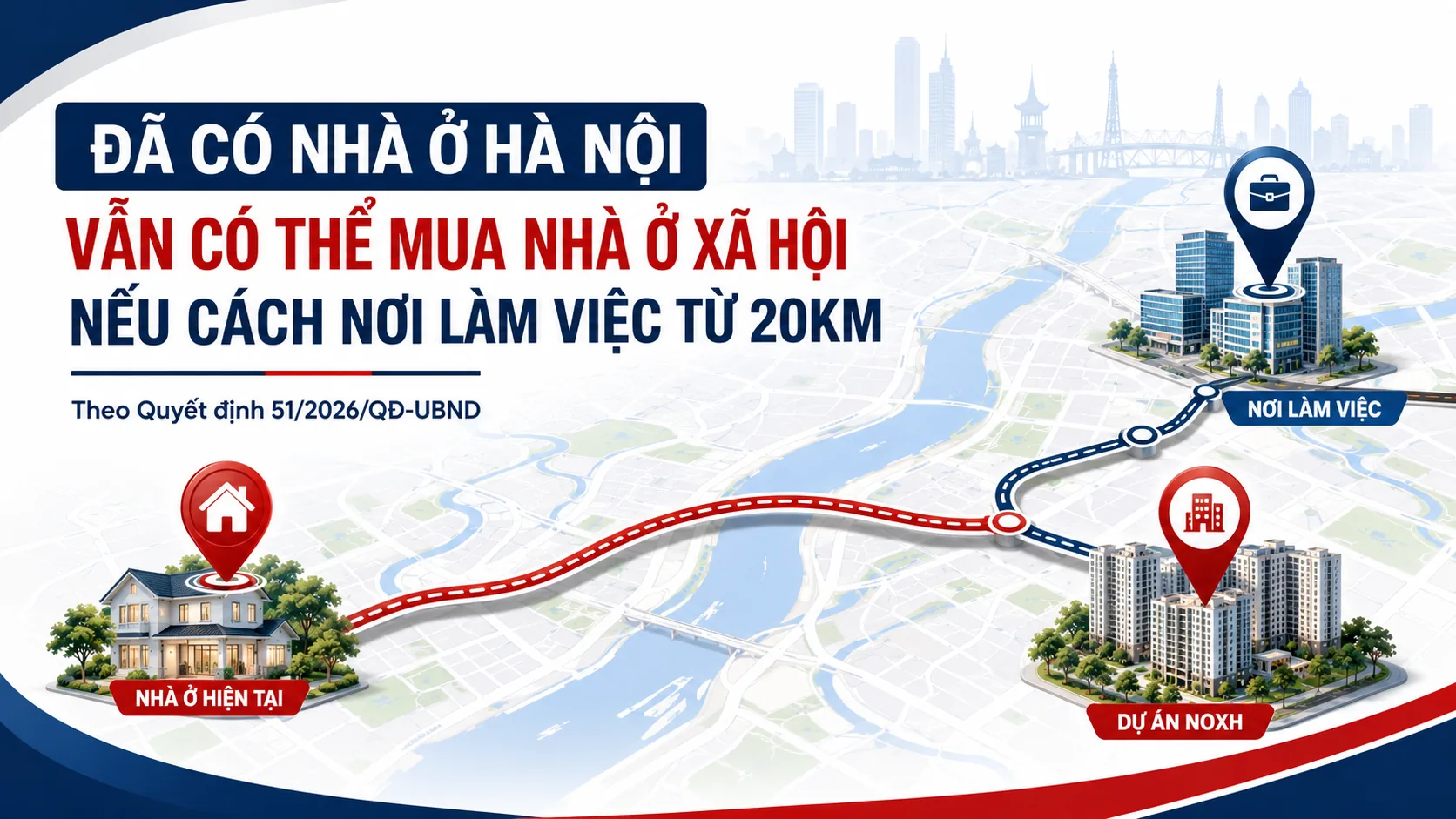Đã có nhà ở Hà Nội vẫn được mua nhà ở xã hội nếu làm việc cách nhà từ 20km, theo Quyết định 51/2026/QĐ-UBND